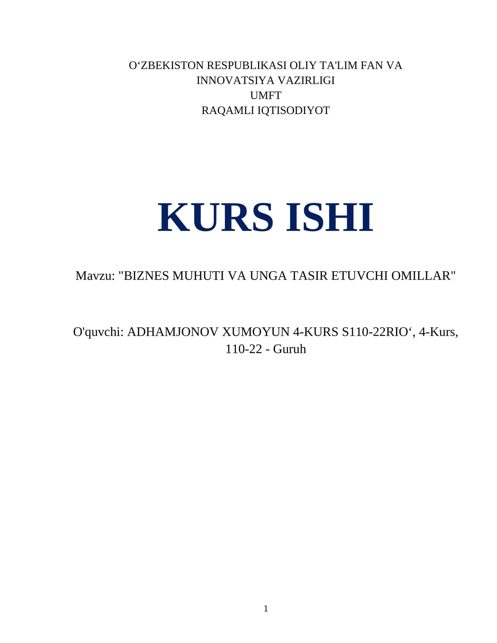 "BIZNES MUHUTI VA UNGA TASIR ETUVCHI OMILLAR" 1