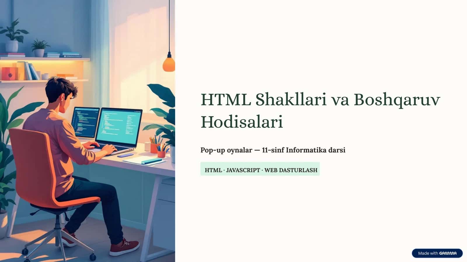 HTML Shakllari va Boshqaruv Hodisalari 1