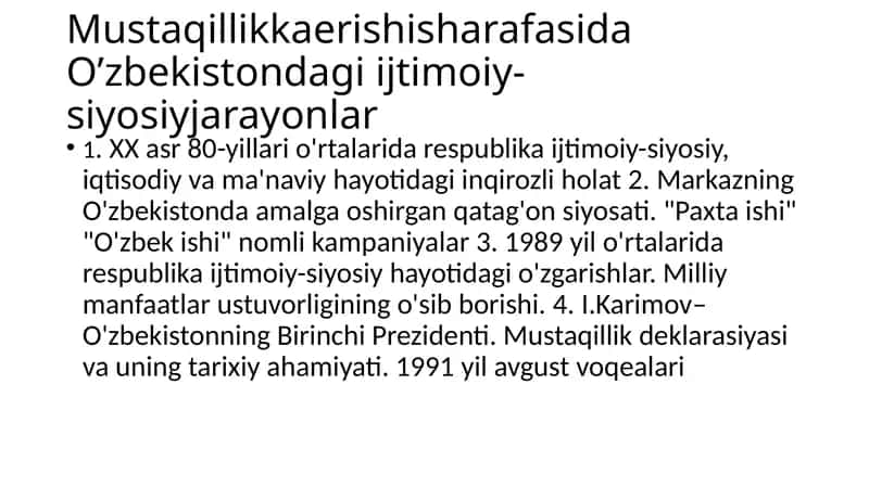 mustaqillikga erisjish arafasida uzbekistondagi siyosiy ijtimoiy vaziyatlar 1