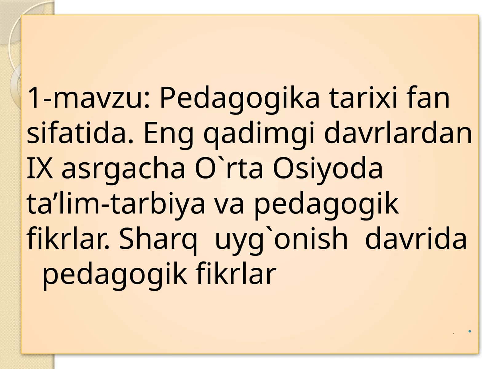 Pedagogika tarixi fan sifatida 1