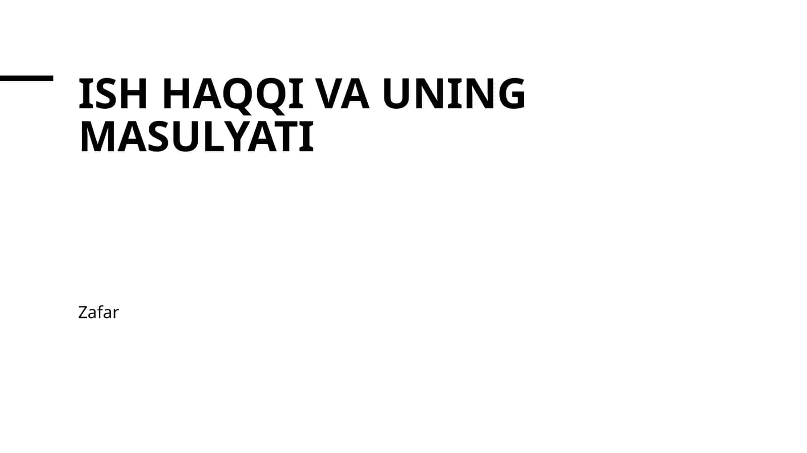 Ish haqqi va uning masulyati 1