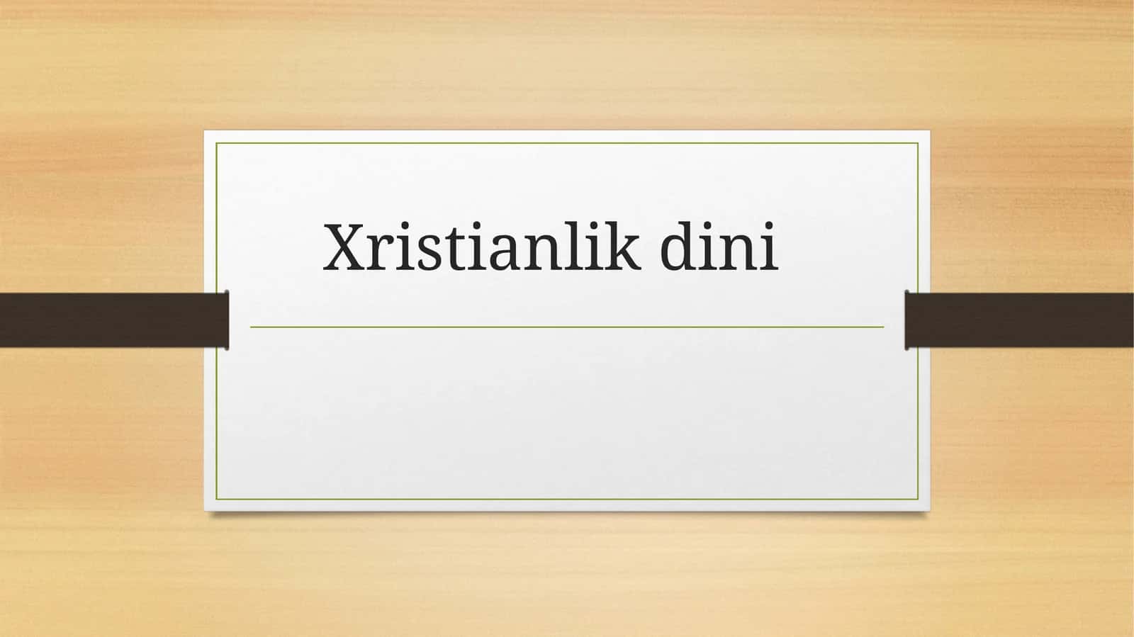 Xristianlik dini 1