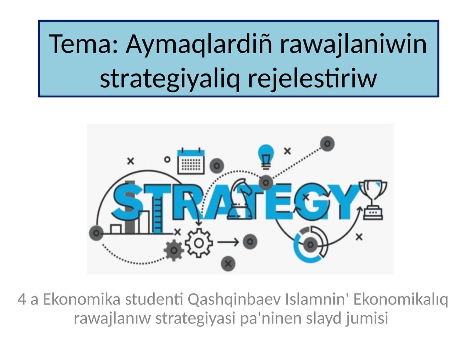 Aymaqlardiñ rawajlaniwin strategiyaliq rejelestiriw 1