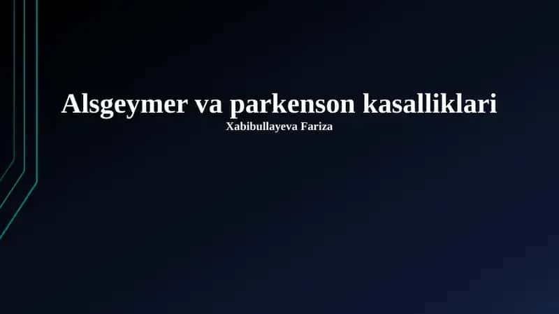 Altsgeymer va Parkinson kasalliklari 1