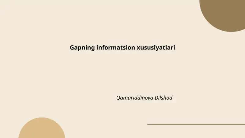 Gapning informatsion xususiyatlari 1