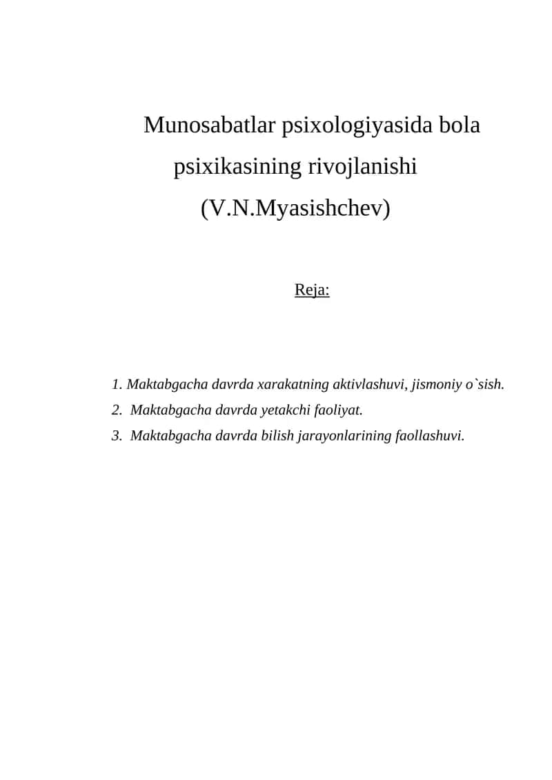 Psixologiyasida bola psixikasining rivojlanishi 1