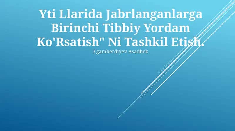 Yti Llarida Jabrlanganlarga Birinchi Tibbiy Yordam Ko'rsatish 1