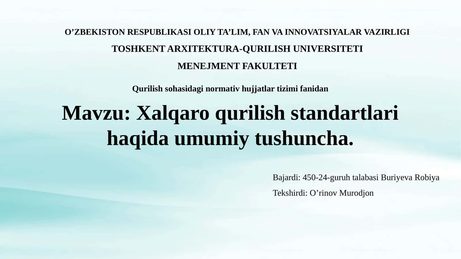 Xalqaro qurilish standartlari haqida umumiy tushuncha 1