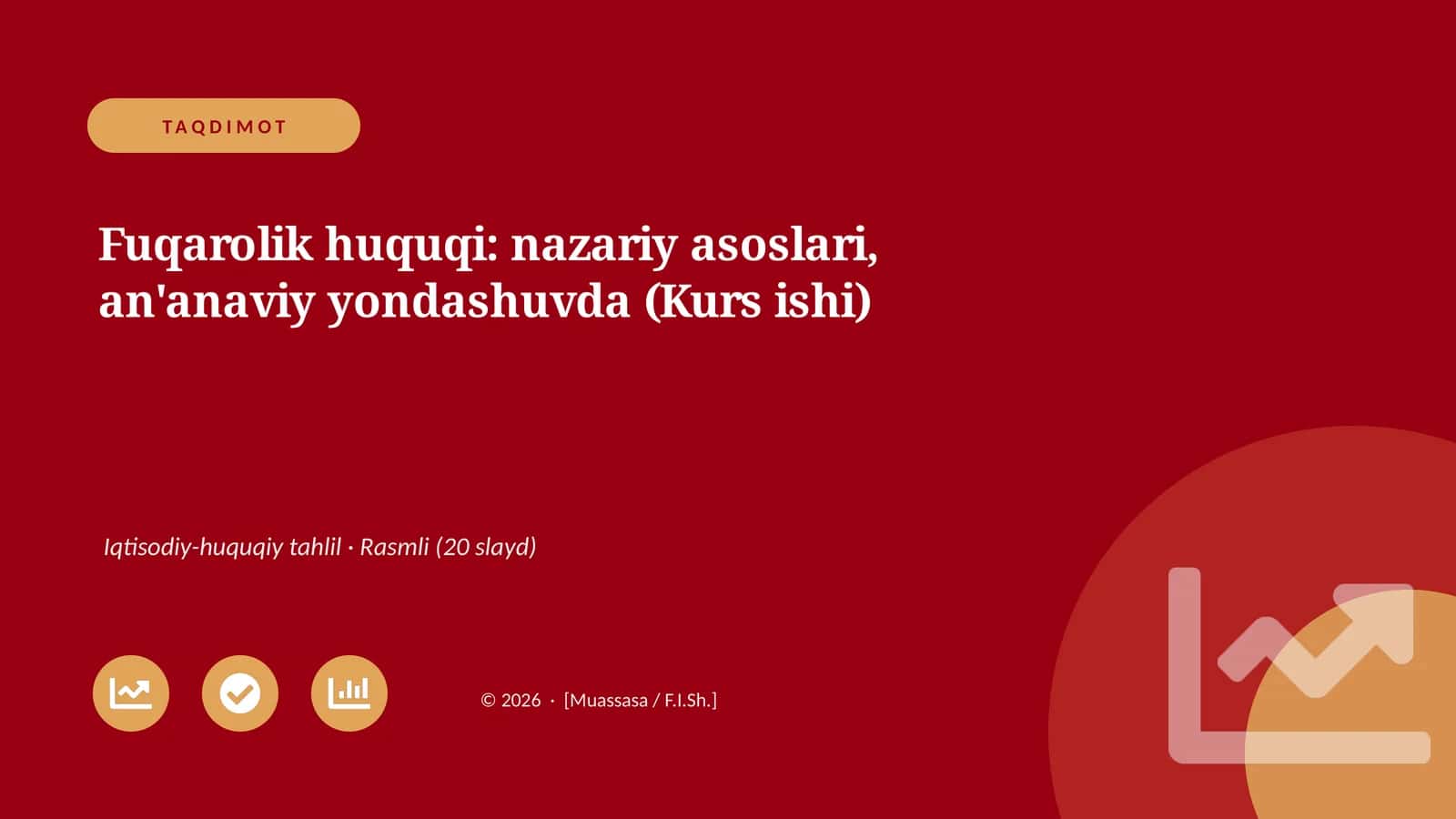 Fuqarolik huquqi: nazariy asoslari, an'anaviy yondashuvda (Kurs ishi) 1