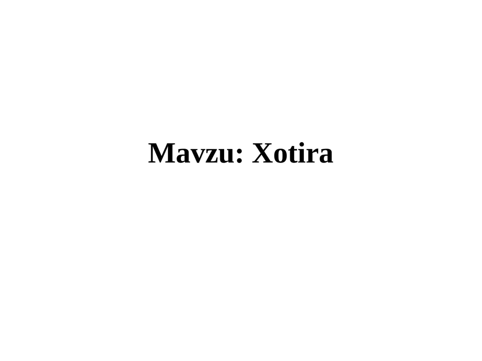 Xotira 1