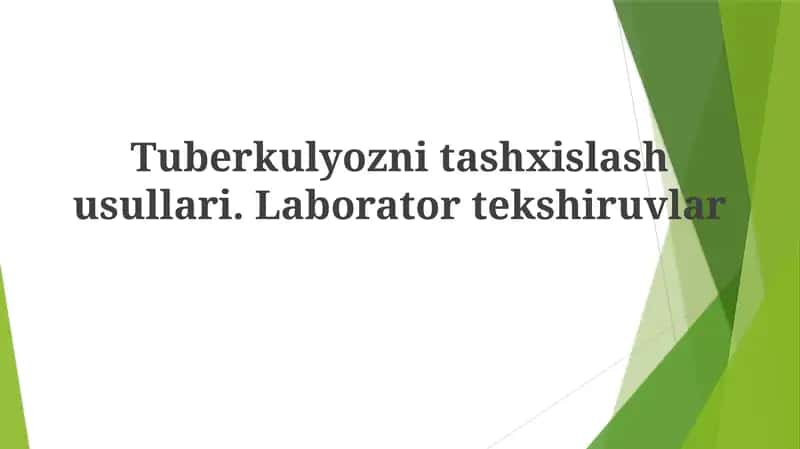 Tuberkulyoz nitashxislash usullari 1