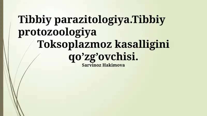 Toksoplazmoz kasalligini qo’zg’ovchisi 1
