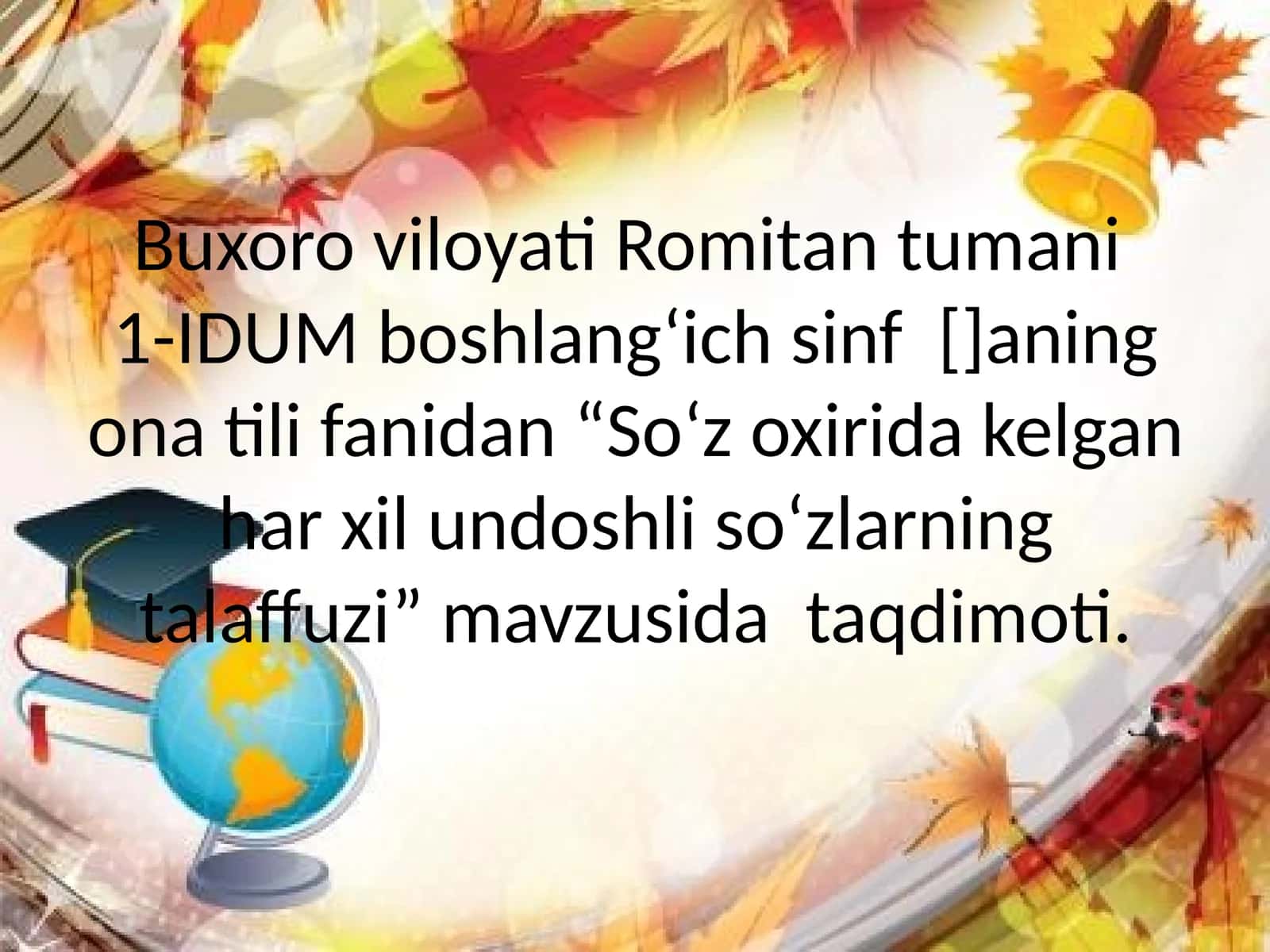 So‘z oxirida kelgan har xil undoshli so‘zlarning talaffuzi 1