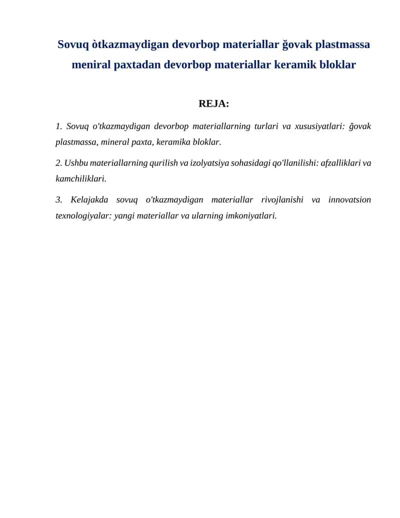 Sovuq òtkazmaydigan devorbop materiallar ğovak plastmassa meniral paxtadan devorbop materiallar keramik bloklar 1