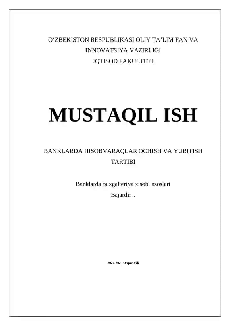 Banklarda hisobvaraqlar ochish va yuritish tartibi