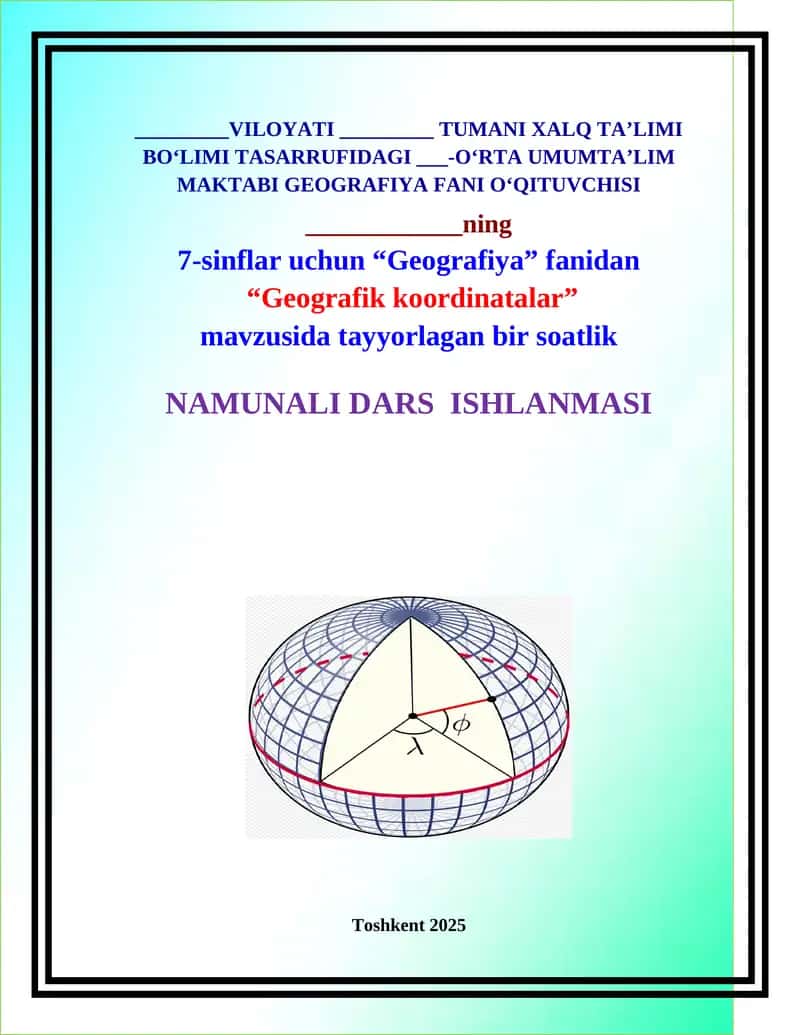 Dars ishlanma. Geografik koordinatalar 1