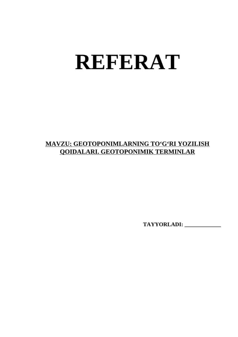 GEOTOPONIMLARNING TО‘G‘RI YOZILISH QOIDALARI. GEOTOPONIMIK TERMINLAR 1