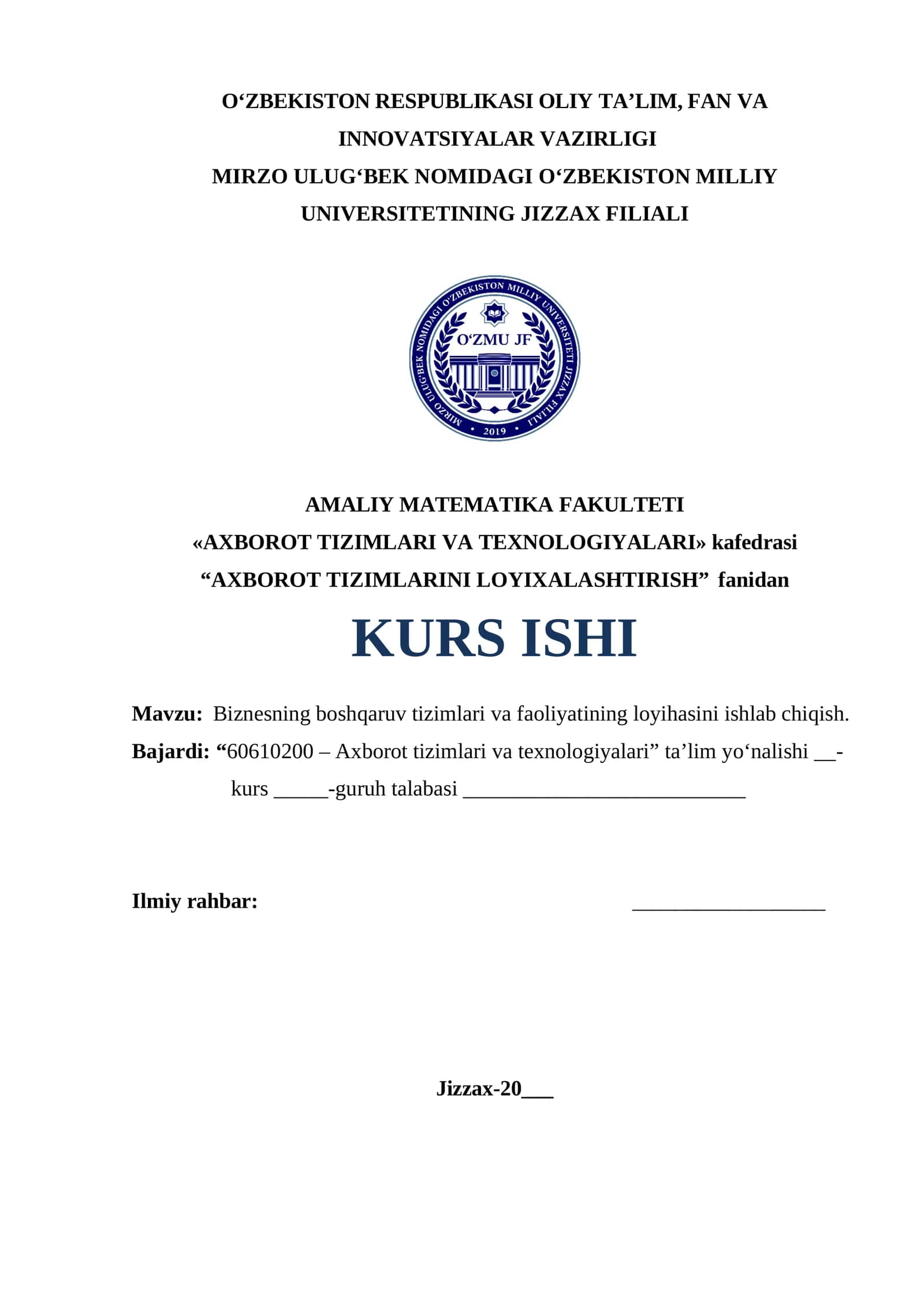Biznesning boshqaruv tizimlari va faoliyatining loyihasini ishlab chiqish 1