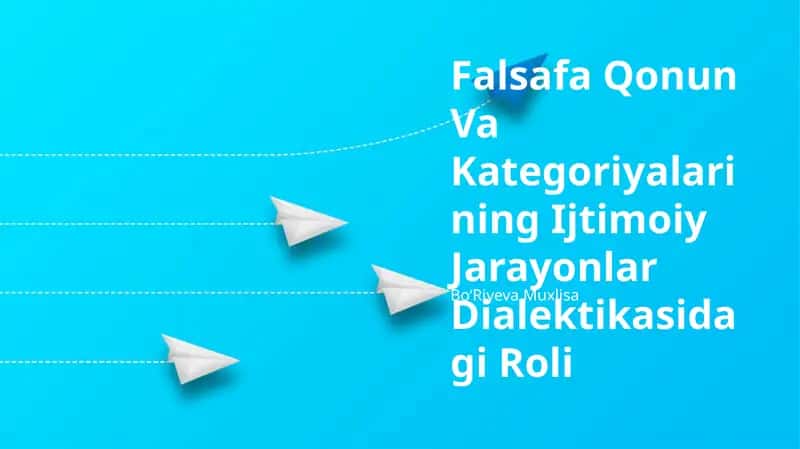Falsafa Qonun Va Kategoriyalarining Ijtimoiy Jarayonlar Dialektikasidagi Roli 1