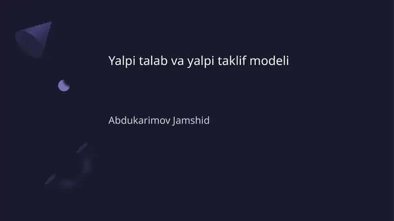 Yalpi talab va yalpi taklif modeli 1