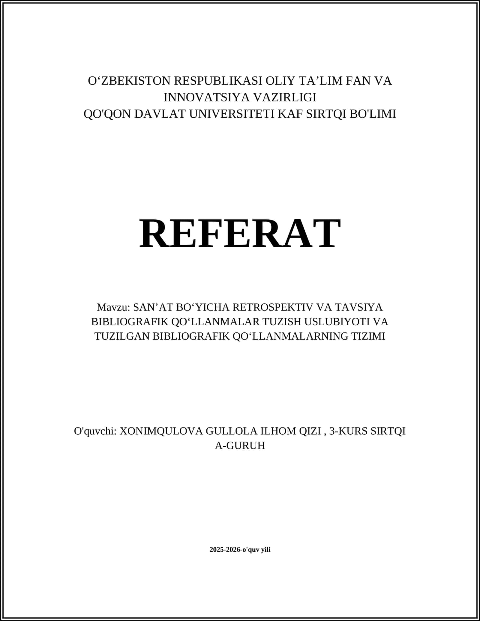 SAN’AT BO‘YICHA RETROSPEKTIV VA TAVSIYA BIBLIOGRAFIK QO‘LLANMALAR TUZISH USLUBIYOTI VA TUZILGAN BIBLIOGRAFIK QO‘LLANMALARNING TIZIMI 1