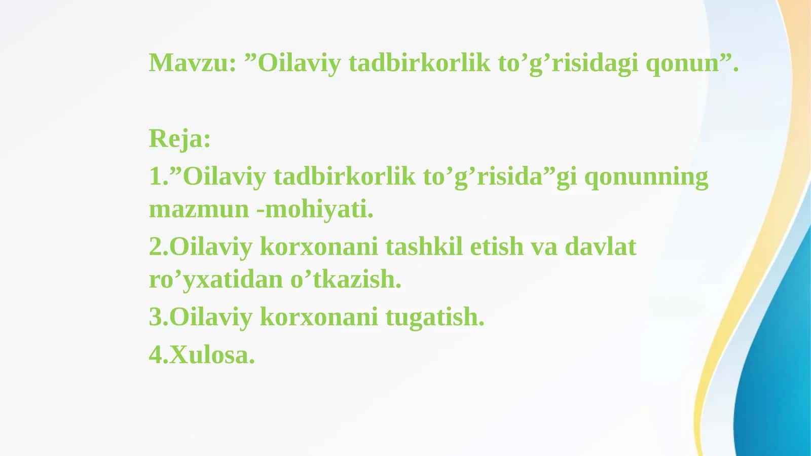Oilaviy tadbirkorlik to’g’risidagi qonun 1