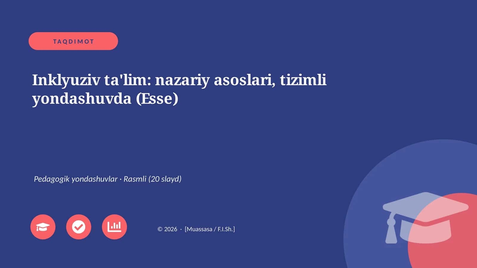 Inklyuziv ta'lim: nazariy asoslari, tizimli yondashuvda 1
