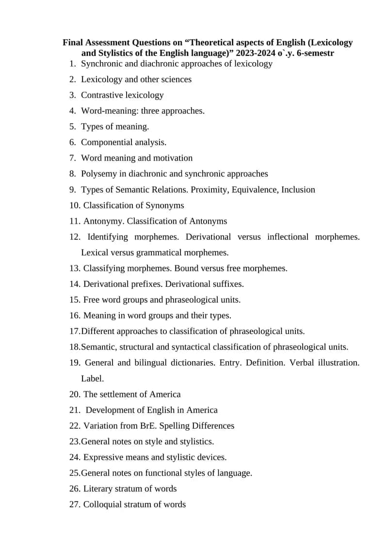 Final Assessment Questions on “Theoretical aspects of English (Lexicology and Stylistics of the English language)” 2023-2024 o`.y. 6-semestr 1