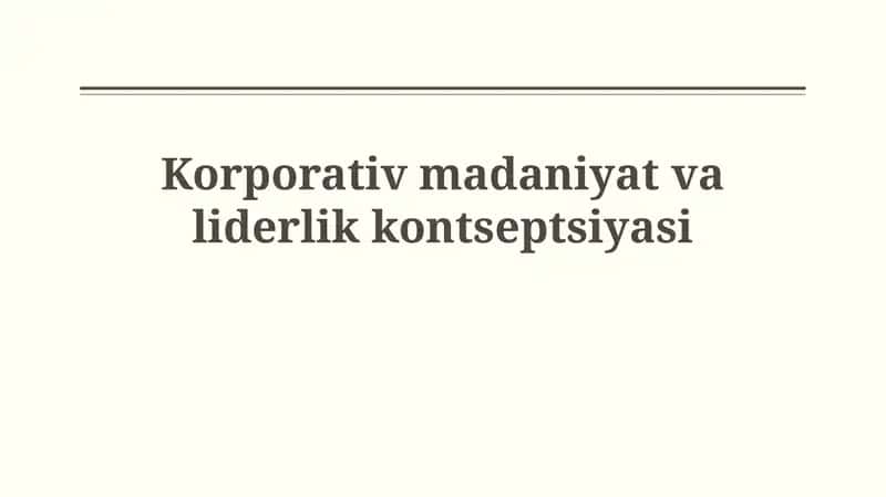 Korporativ madaniyat validerlikkontseptsiyasi 1