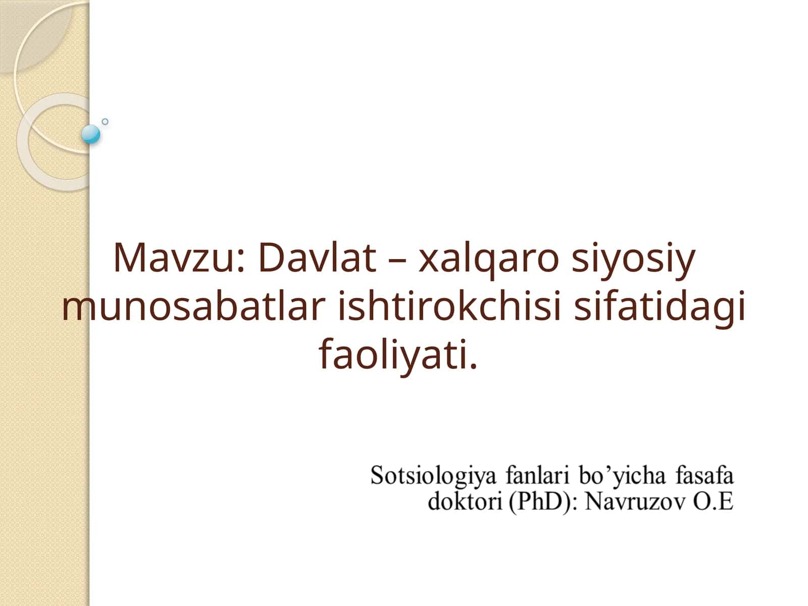 Davlat xalqaro siyosiy munosabatlar ishtirokchisi sifatida 1