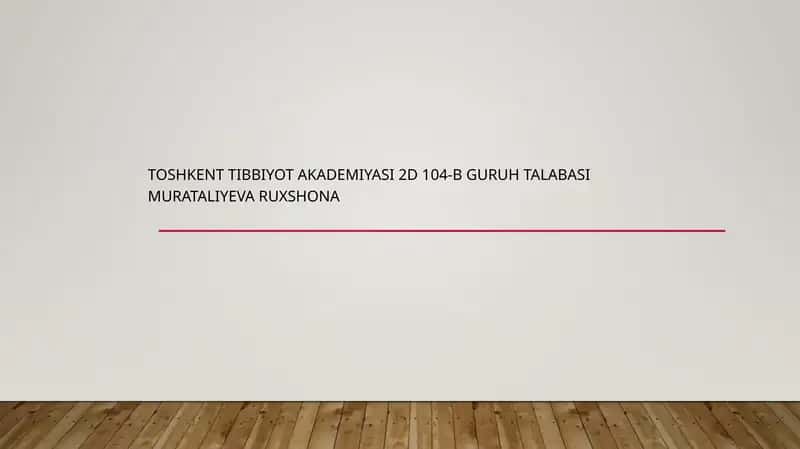 Toshkent tibbiyot akademiyasi 2d 104-BguruhtalabasiMurataliyevaRuxshona 1