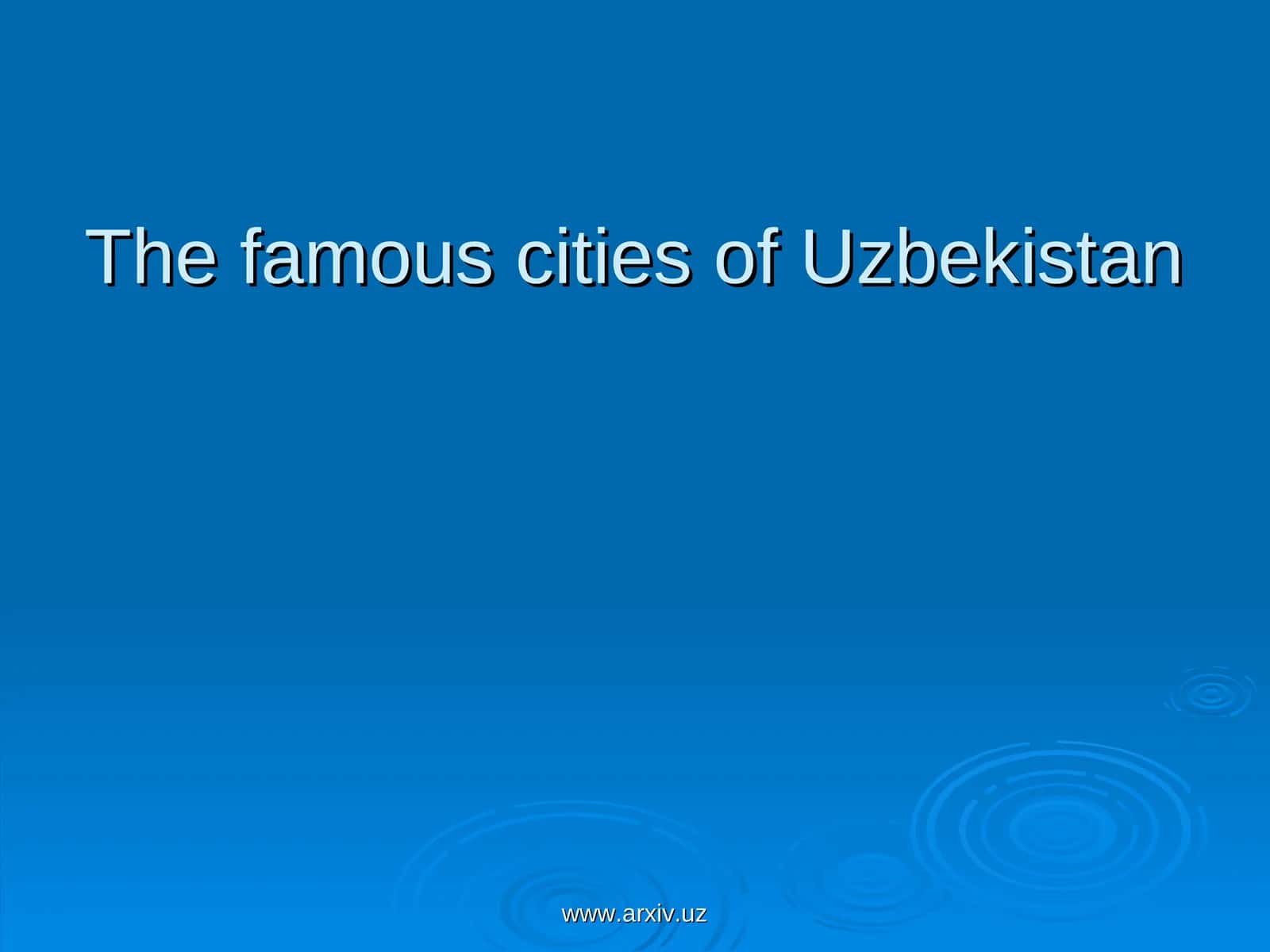 The famous cities of Uzbekistan 1