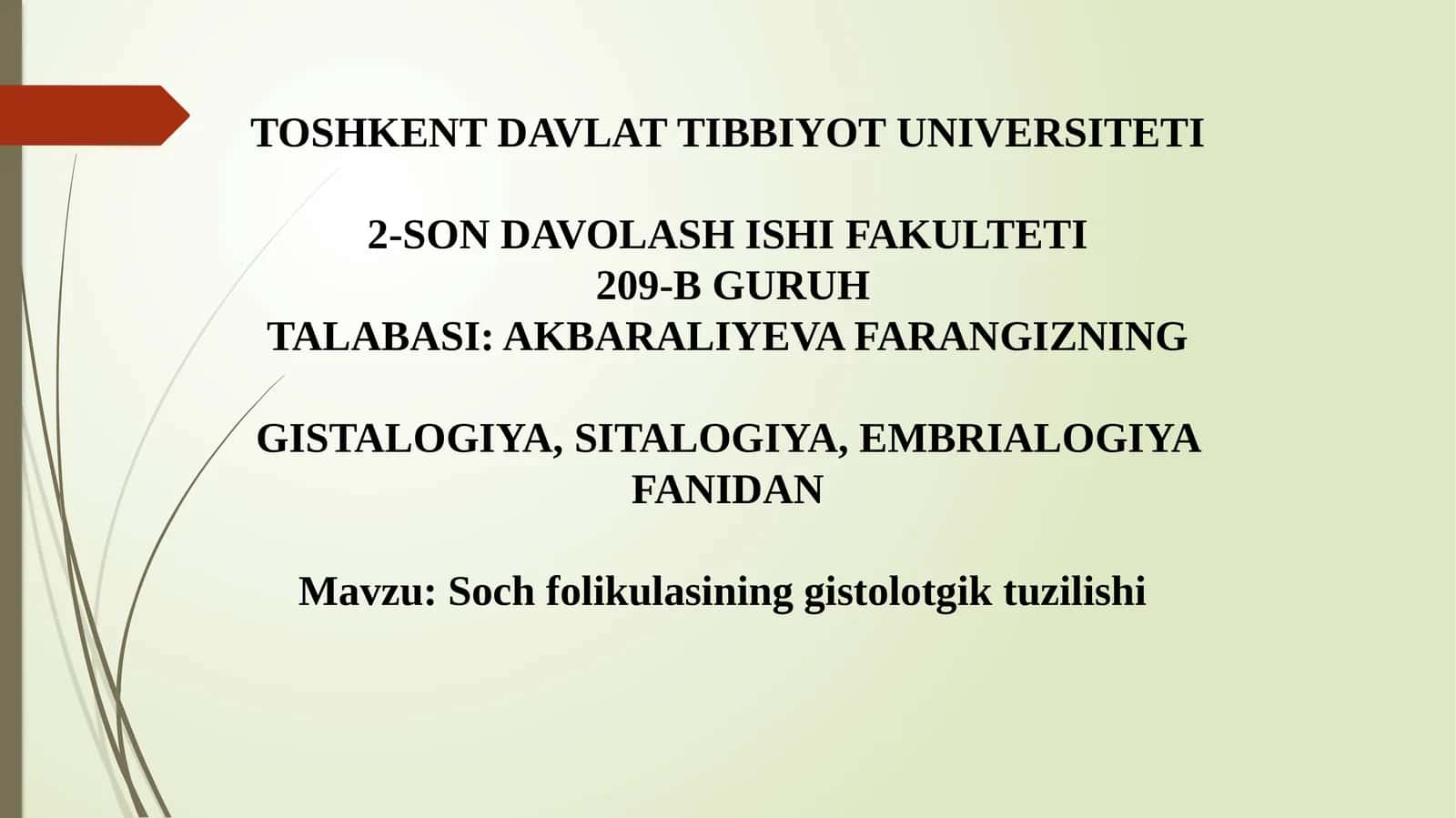 Soch folikulasining gistolotgik tuzilishi 1