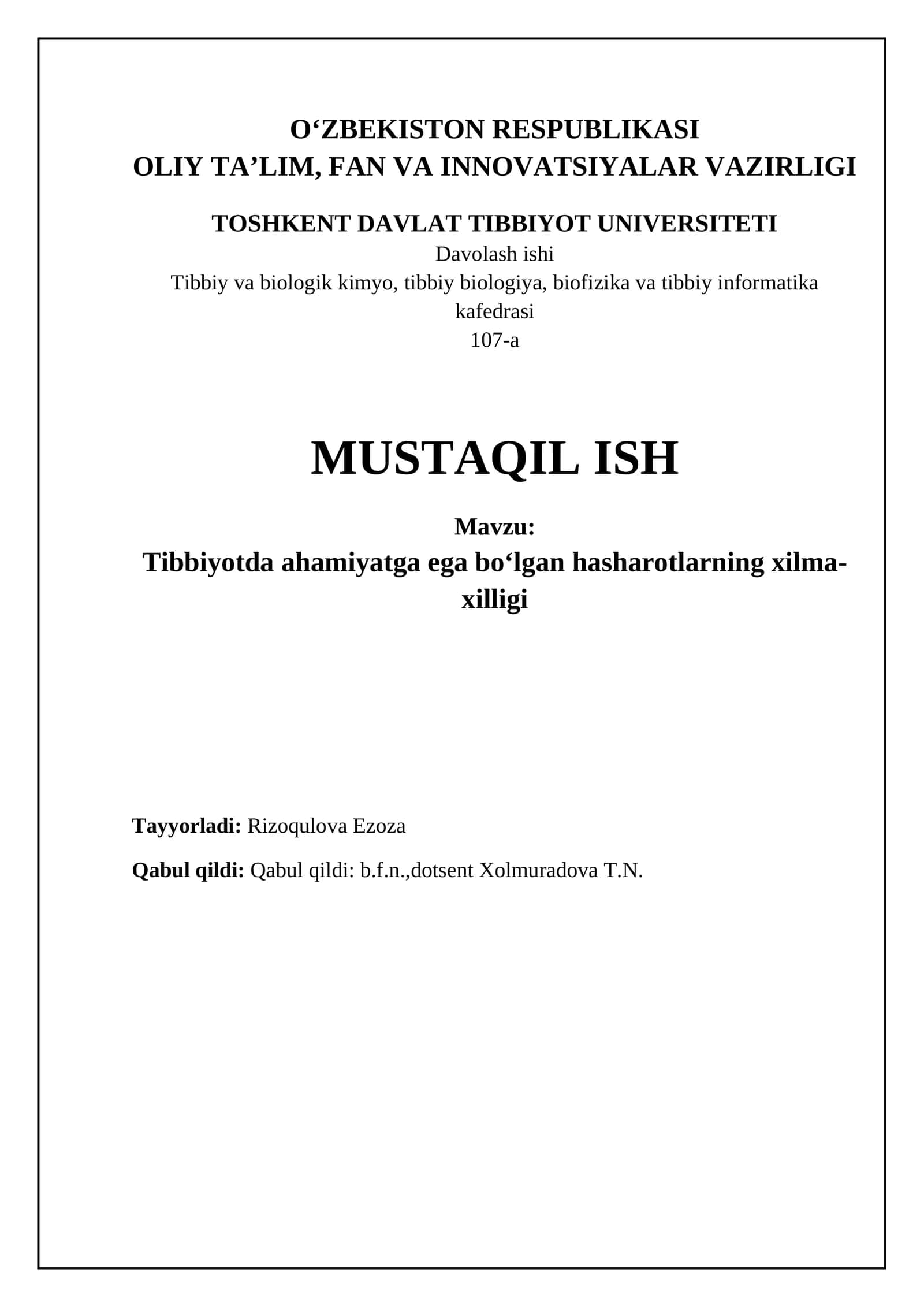 Tibbiyotda ahamiyatga ega bo‘lgan hasharotlarning xilma-xilligi 1