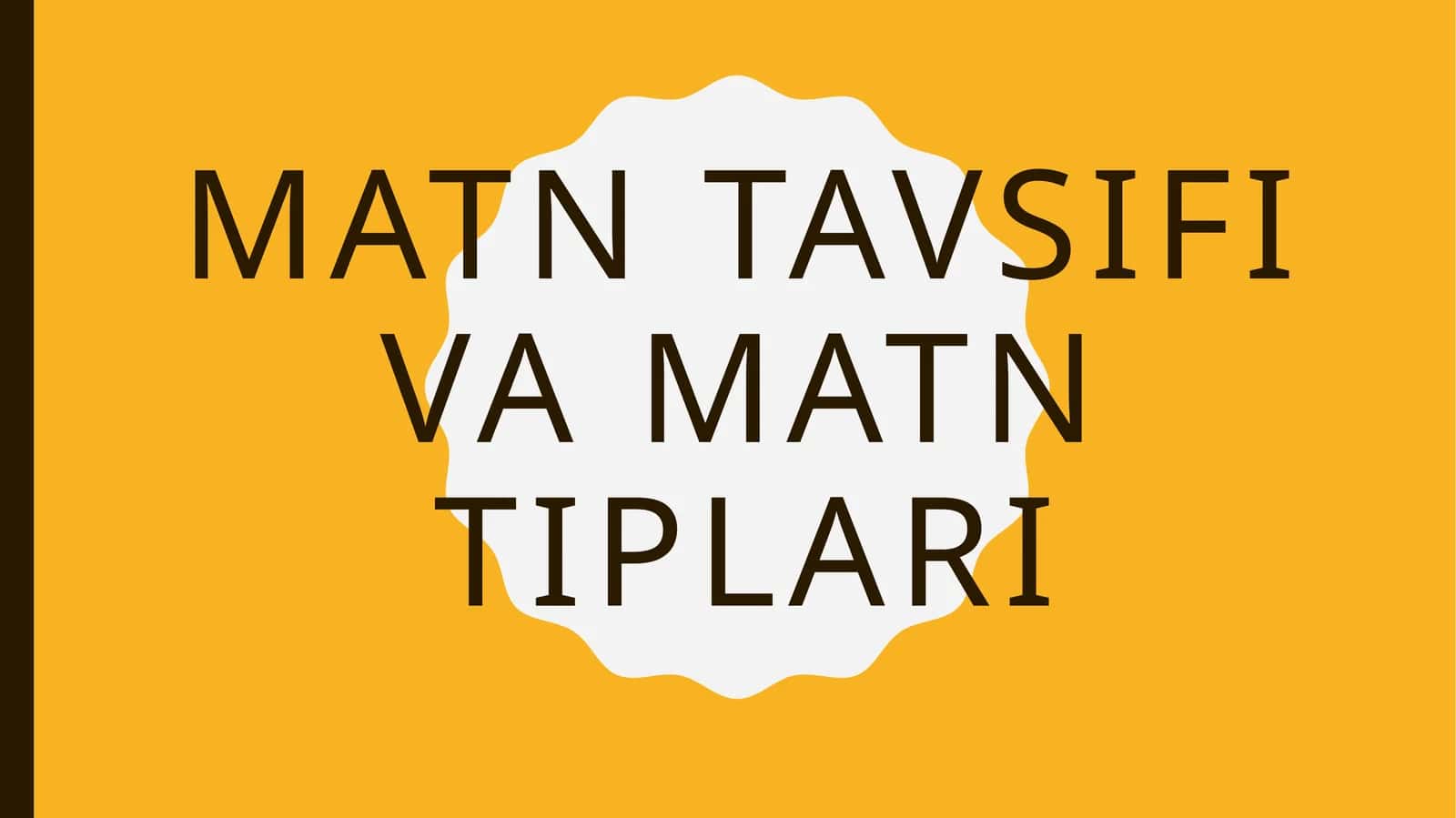 MATN TAVSIFI VA MATN TIPLARI 1