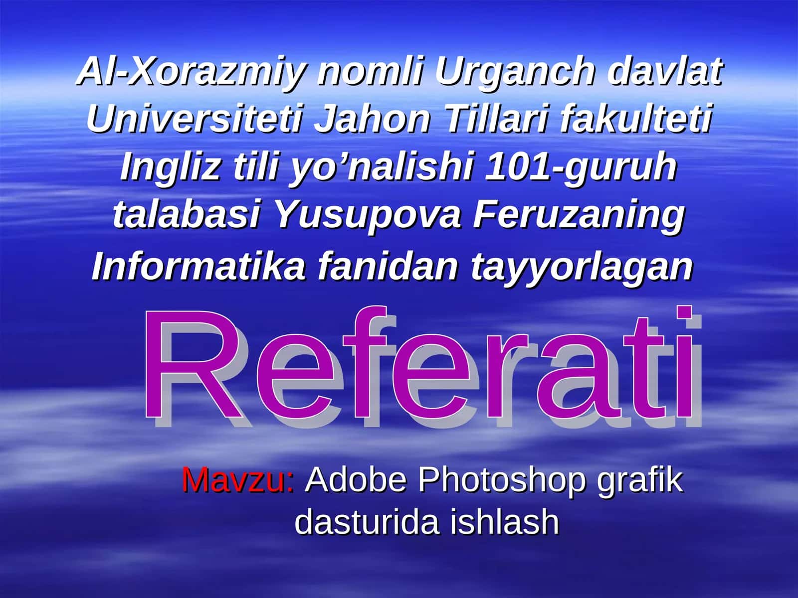 Adobe Photoshop grafik dasturida ishlash 1