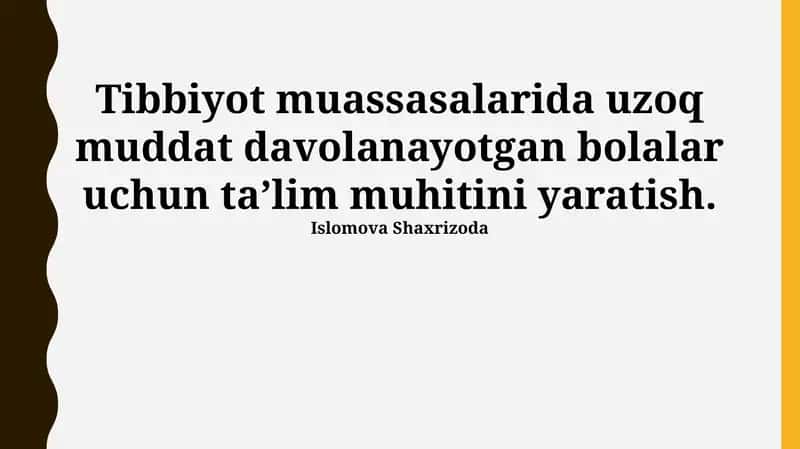 Davolash Muassasalarida Uzoq Muddat Davolanayotgan Bolalar Uchun O'quv Muhitini Yaratish 1