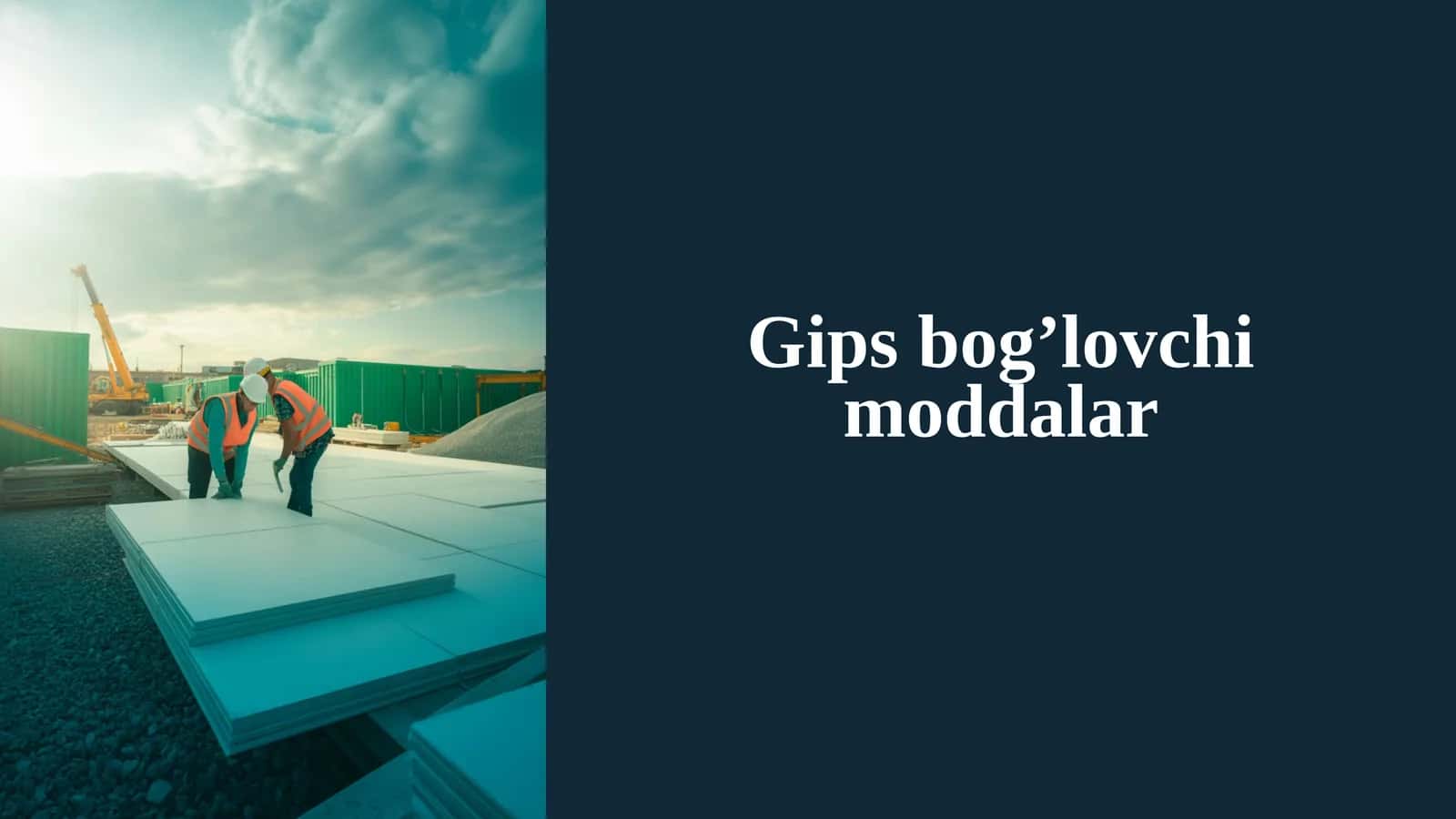 Gips Bog'lovchi Moddalar: Qurilishning Asosiy Qudrati 1