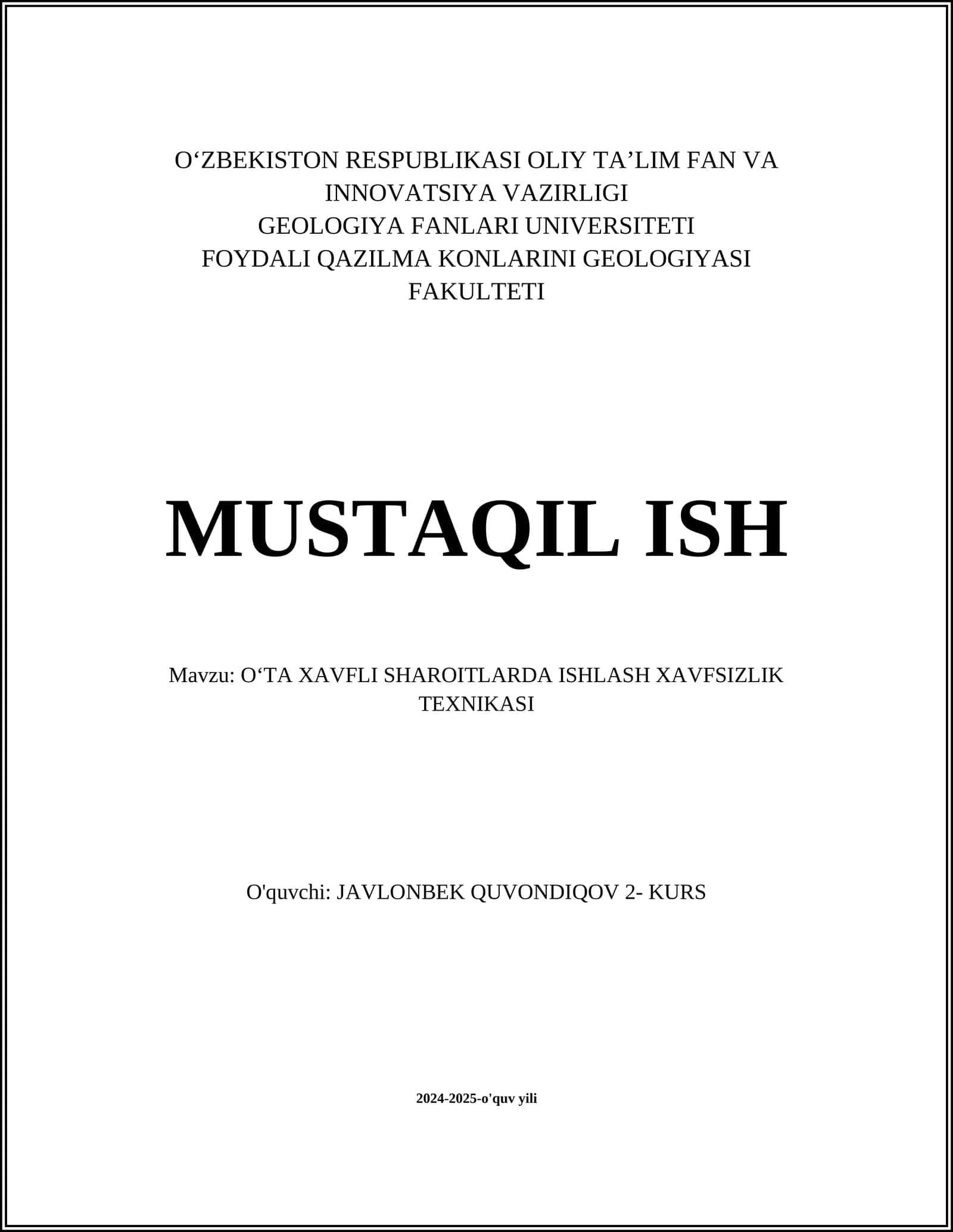 OʻTA XAVFLI SHAROITLARDA ISHLASH XAVFSIZLIK TEXNIKASI 1