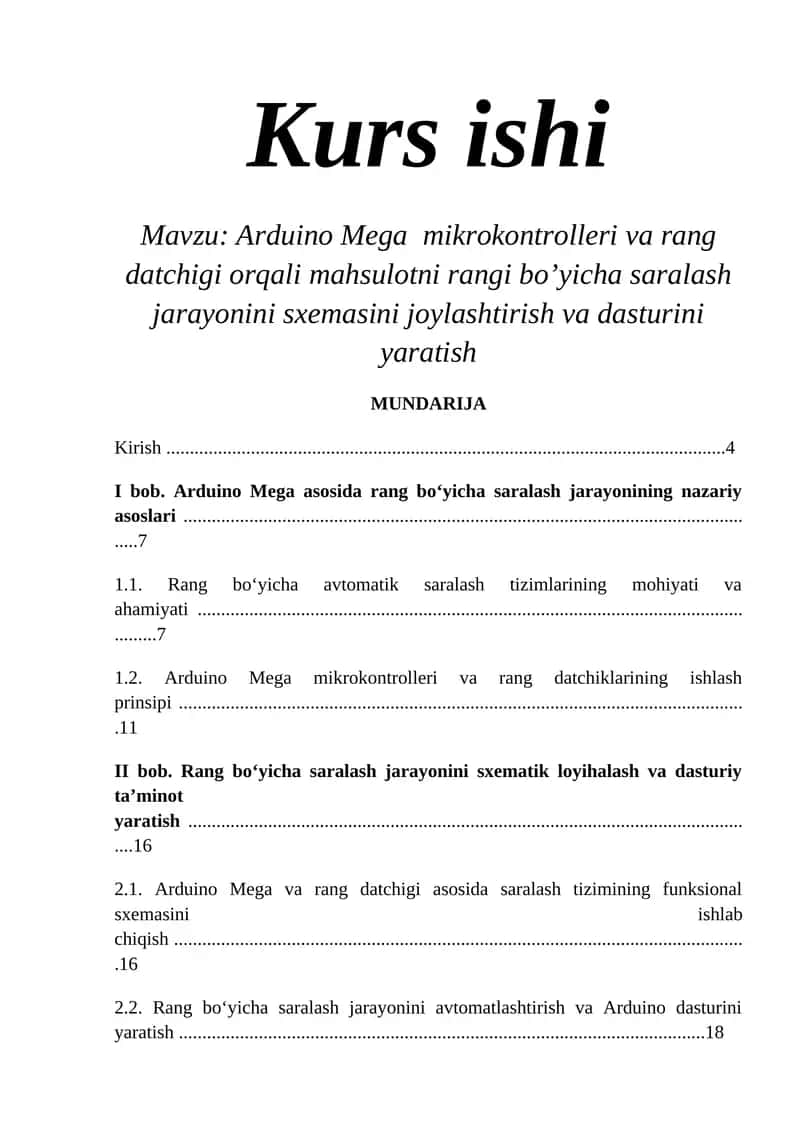 Arduino Mega mikrokontrolleri va rang datchigi orqali mahsulotni rangi bo’yicha saralash jarayonini sxemasini joylashtirish va dasturini yaratish 1