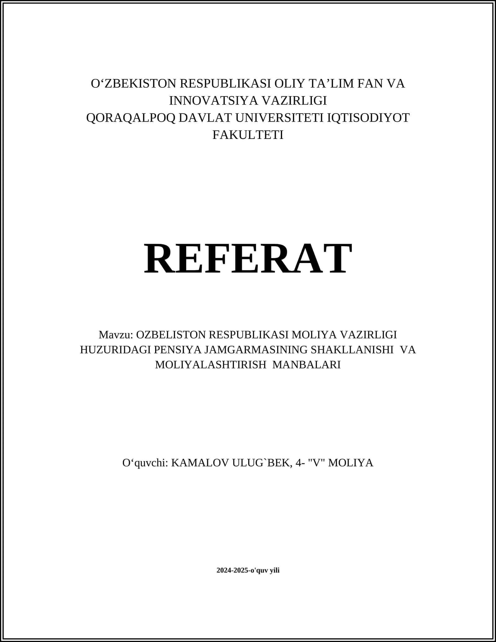 OZBELISTON RESPUBLIKASI MOLIYA VAZIRLIGI HUZURIDAGI PENSIYA JAMGARMASINING SHAKLLANISHI VA MOLIYALASHTIRISH MANBALARI 1