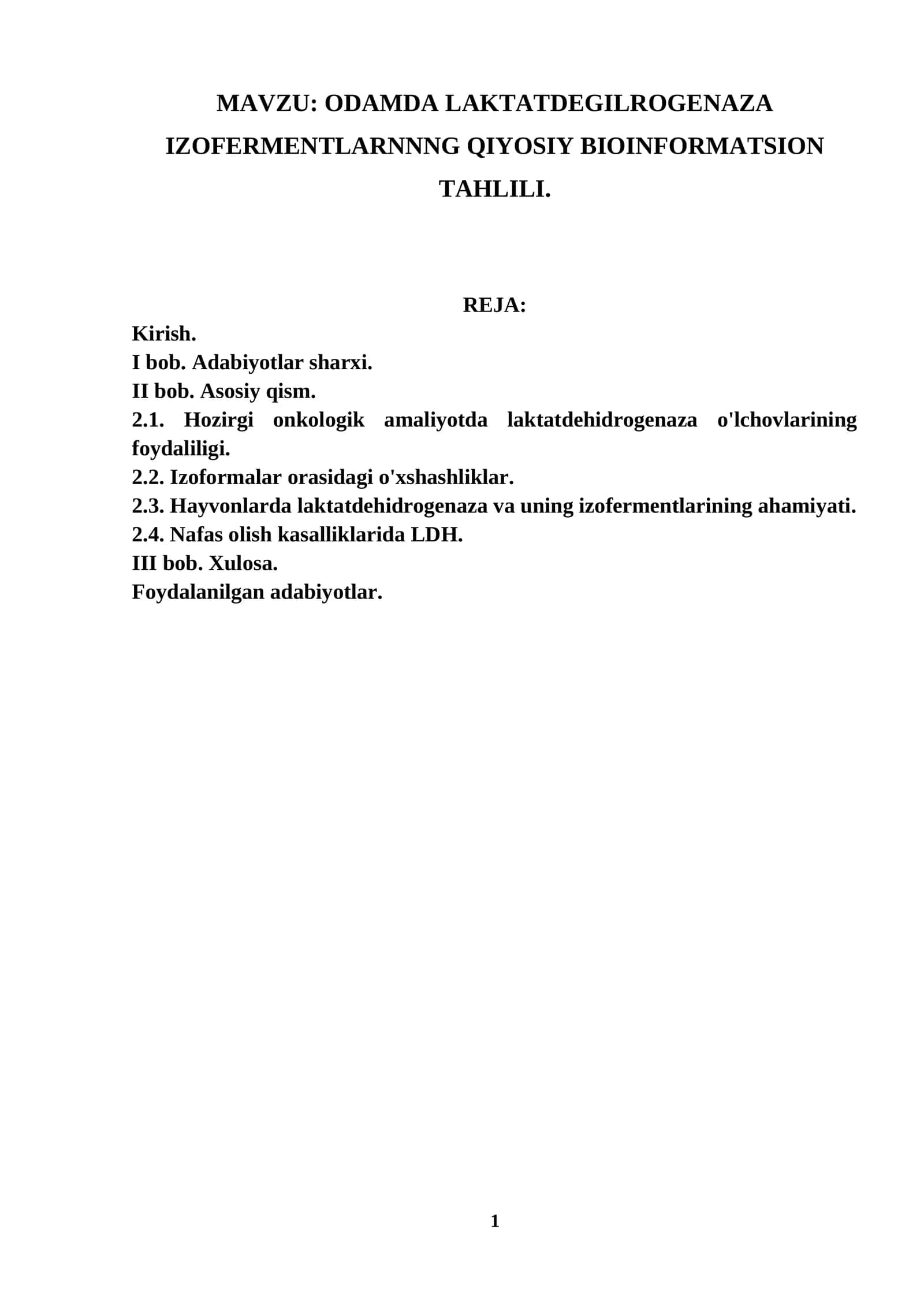 ODAMDA LAKTATDEGILROGENAZA IZOFERMENTLARNNNG QIYOSIY BIOINFORMATSION TAHLILI 1