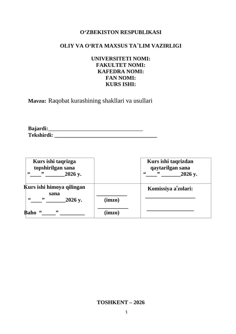 MAVZU:Raqobat kurashining shakllari va usullari  .KURS ISHI 1
