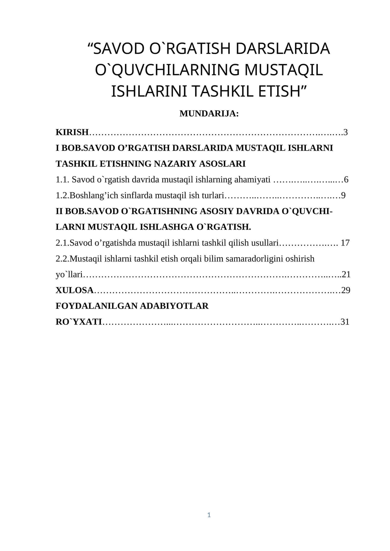 SAVOD O`RGATISH DARSLARIDA O`QUVCHILARNING MUSTAQIL ISHLARINI TASHKIL ETISH 1