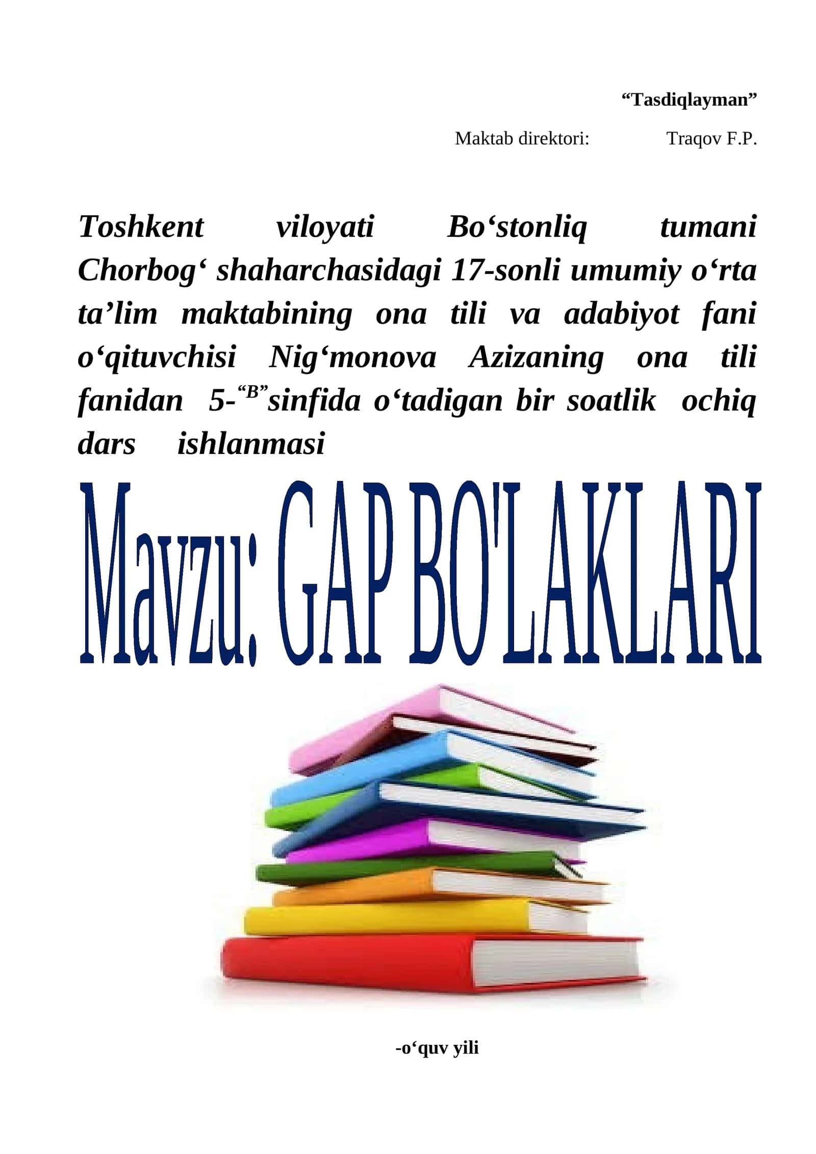 “Gap bo‘laklari” mavzusi bo‘yicha dars ishlanmasi 1