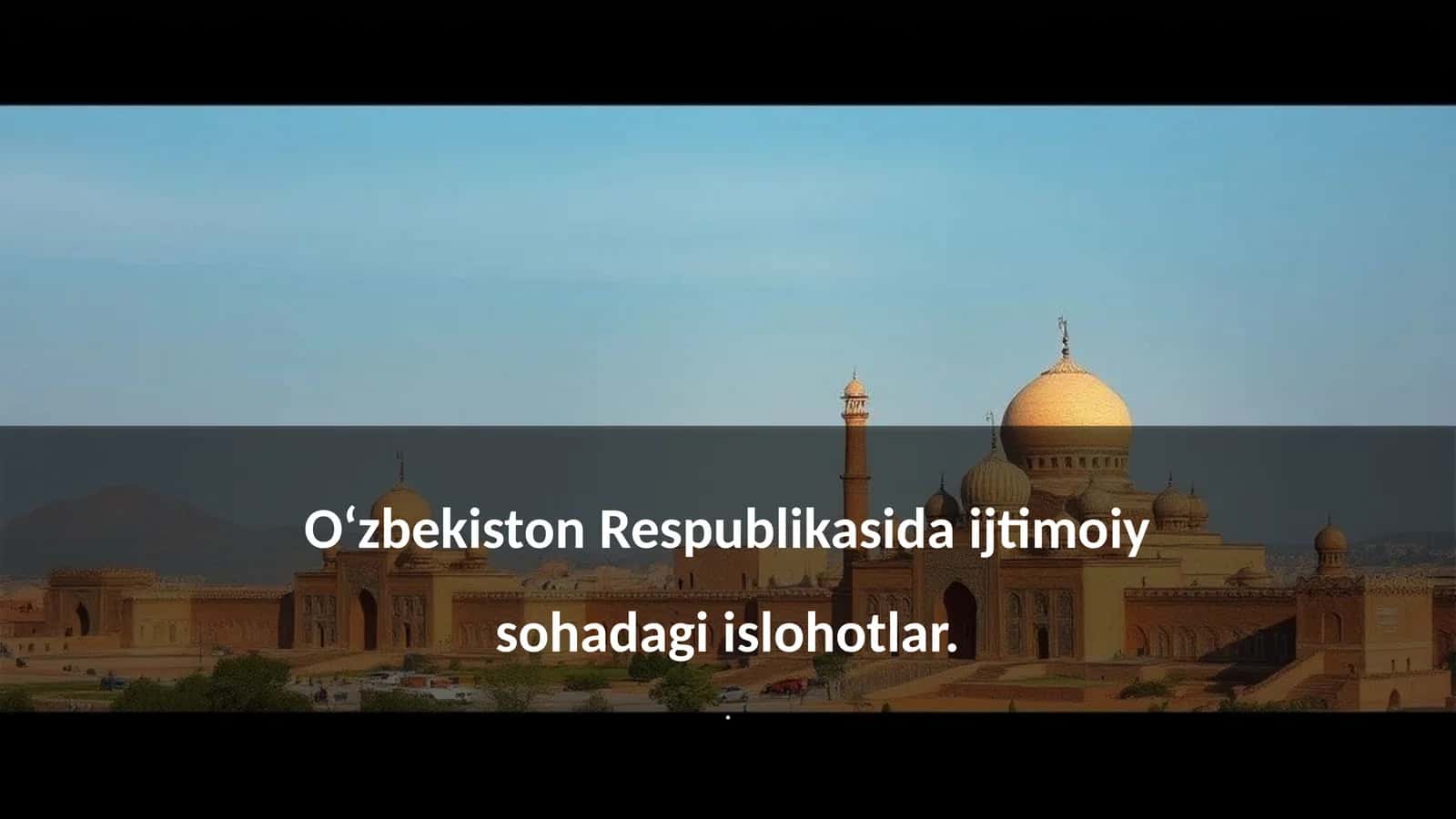 Ijtimoiy Islohotlar Tarixi 1