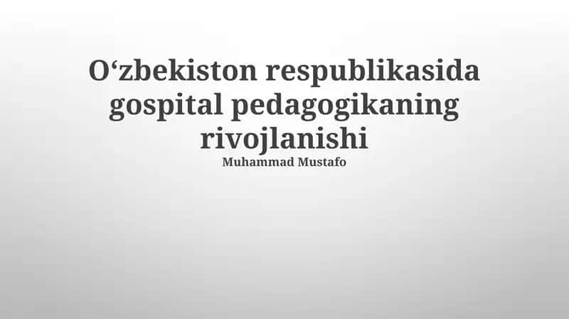 Zamonaviy Kasalxona Pedagogikasi Amaliyoti va Tendentsiyalari 1