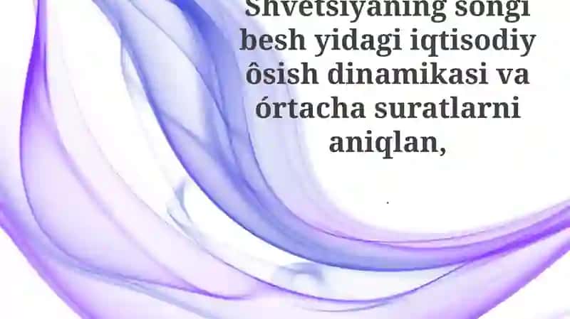 Shvetsiyaning YaIM o'sishi: 2018-2022