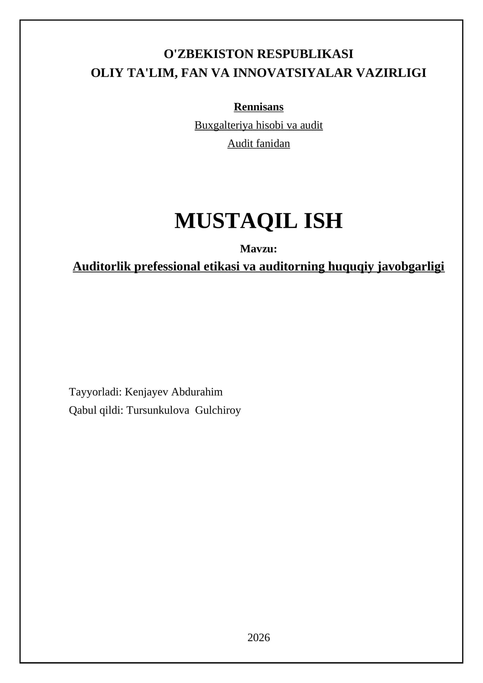 Auditorlik prefessional etikasi va auditorning huquqiy javobgarligi 1