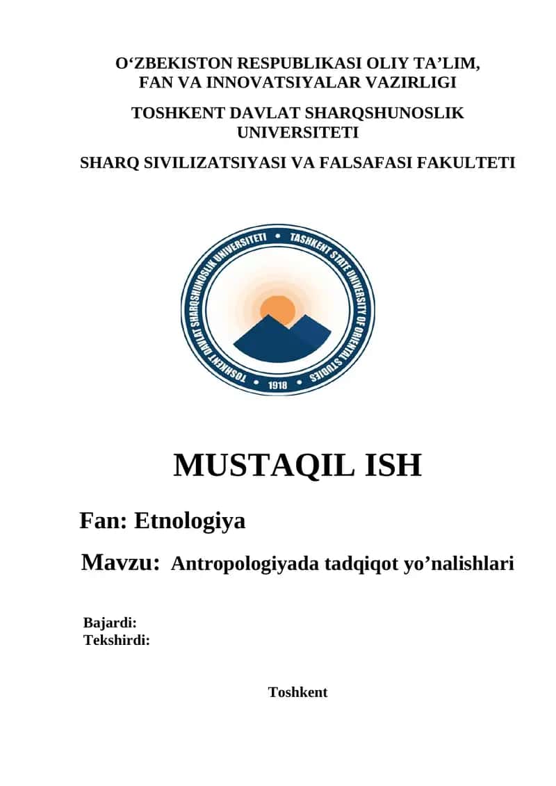 Antropologiyada tadqiqot yo’nalishlari 1